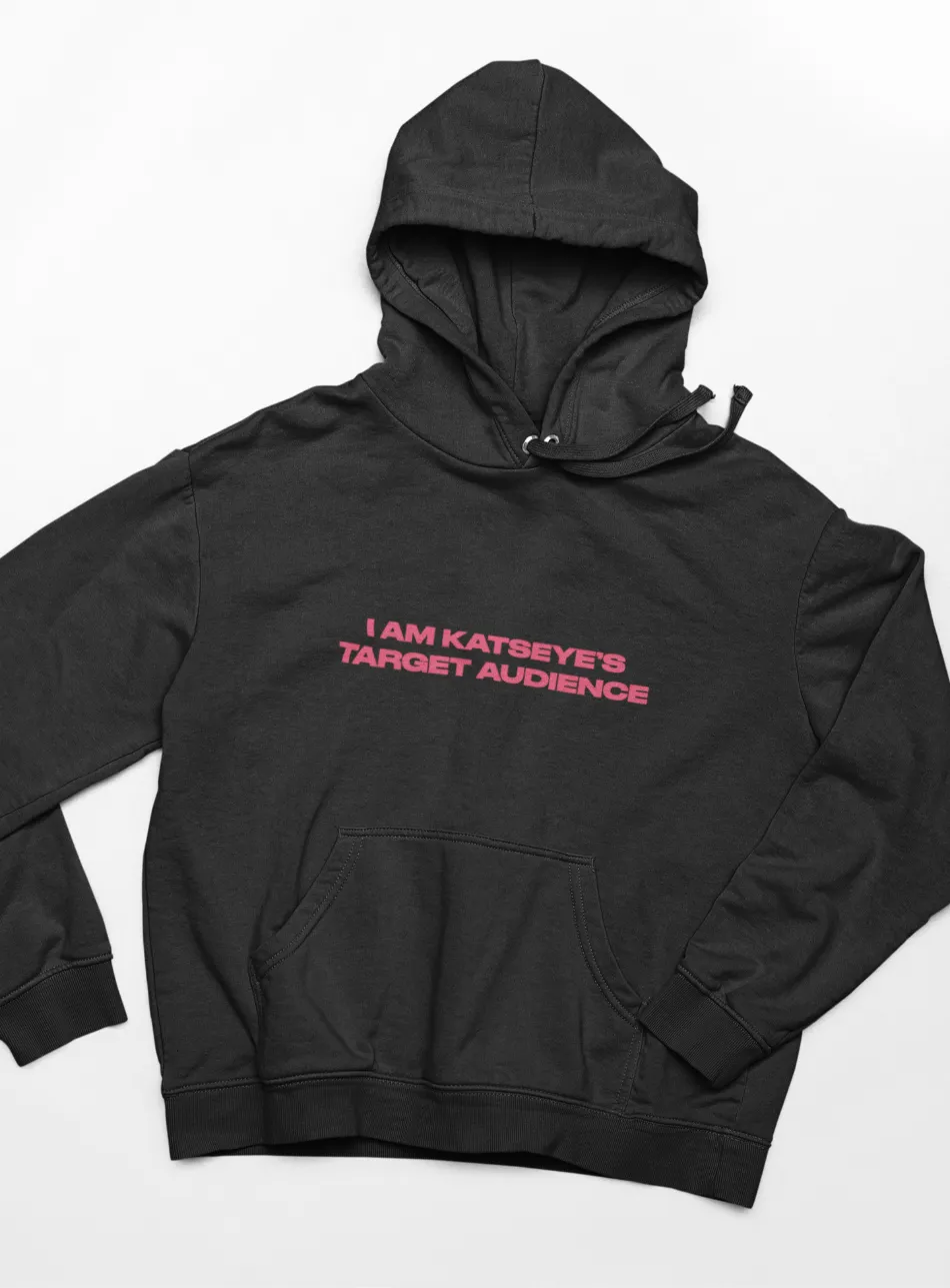 KATSEYE Target Audience Hoodie